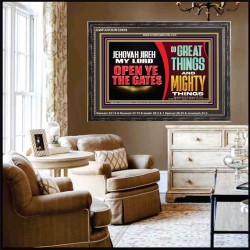 JEHOVAH JIREH OPEN YE THE GATES  Christian Wall Décor Wooden Frame  GWFAVOUR12959  "45X33"