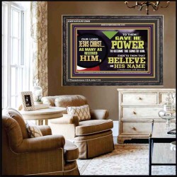 POWER TO BECOME THE SONS OF GOD  Eternal Power Picture  GWFAVOUR12989  "45X33"