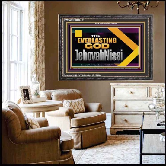 THE EVERLASTING GOD JEHOVAHNISSI  Contemporary Christian Art Wooden Frame  GWFAVOUR13131  