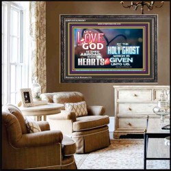 LED THE LOVE OF GOD SHED ABROAD IN OUR HEARTS  Large Wooden Frame  GWFAVOUR9597  "45X33"