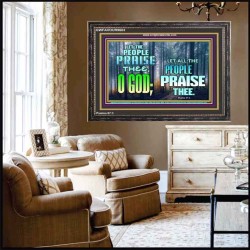 LET THE PEOPLE PRAISE THEE O GOD  Kitchen Wall Décor  GWFAVOUR9603  "45X33"
