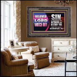 BELOVED WATCH OUT SIN IS WAITING  Biblical Art & Décor Picture  GWFAVOUR9795  "45X33"