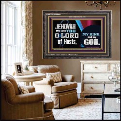 WE LOVE YOU O LORD OUR GOD  Office Wall Wooden Frame  GWFAVOUR9900  "45X33"