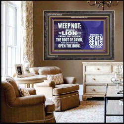 WEEP NOT THE LAMB OF GOD HAS PREVAILED  Christian Art Wooden Frame  GWFAVOUR9926  "45X33"