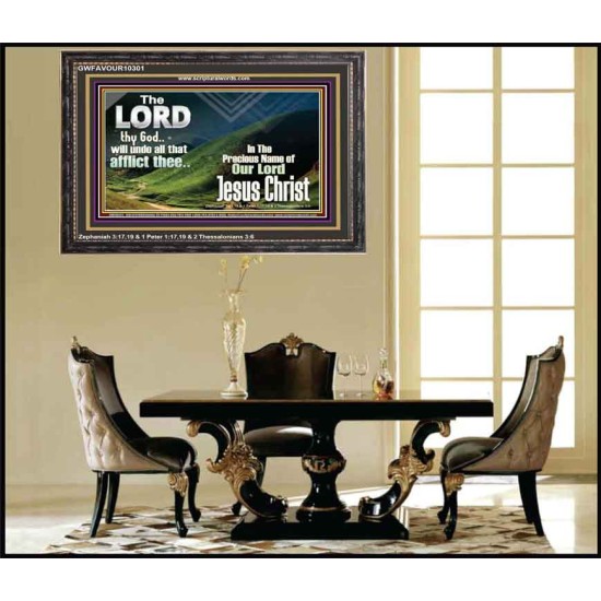 THE LORD WILL UNDO ALL THY AFFLICTIONS  Custom Wall Scriptural Art  GWFAVOUR10301  