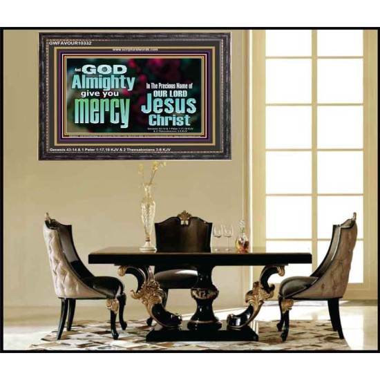 GOD ALMIGHTY GIVES YOU MERCY  Bible Verse for Home Wooden Frame  GWFAVOUR10332  