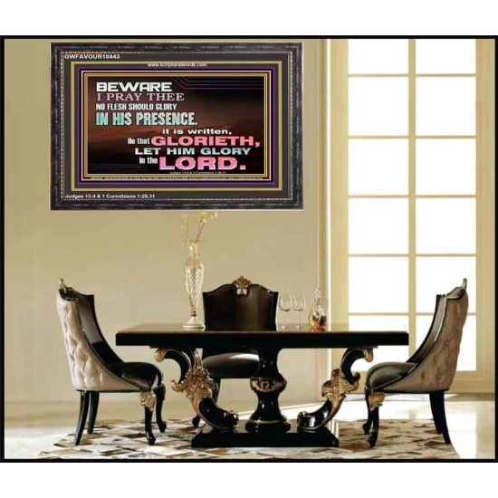 ALWAYS GLORY ONLY IN THE LORD   Christian Wooden Frame Art  GWFAVOUR10443  
