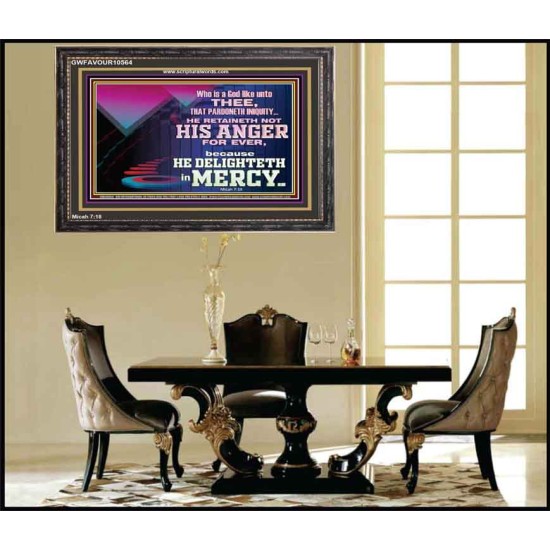 THE LORD DELIGHTETH IN MERCY  Contemporary Christian Wall Art Wooden Frame  GWFAVOUR10564  