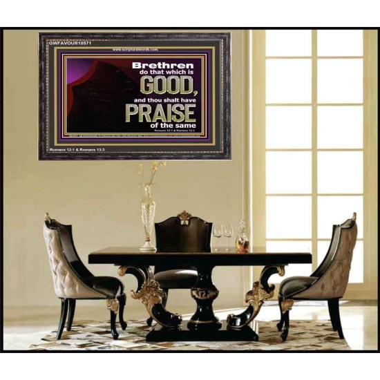 DO THAT WHICH IS GOOD ALWAYS  Sciptural Décor  GWFAVOUR10571  
