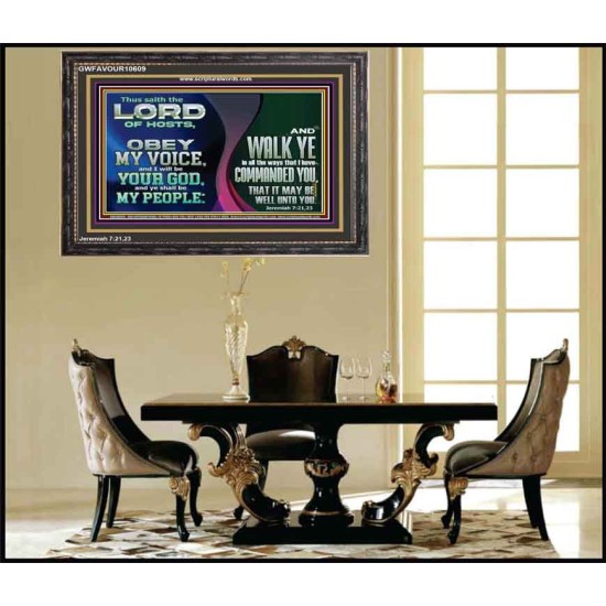 OBEY MY VOICE AND I WILL BE YOUR GOD  Custom Christian Wall Art  GWFAVOUR10609  