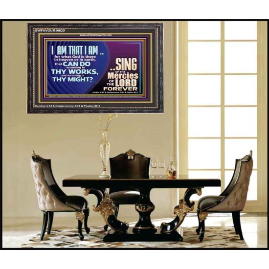 I AM THAT I AM GREAT AND MIGHTY GOD  Bible Verse for Home Wooden Frame  GWFAVOUR10625  