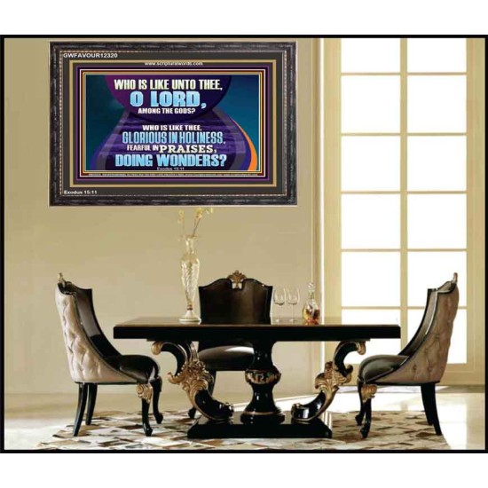 FEARFUL IN PRAISES DOING WONDERS  Ultimate Inspirational Wall Art Wooden Frame  GWFAVOUR12320  