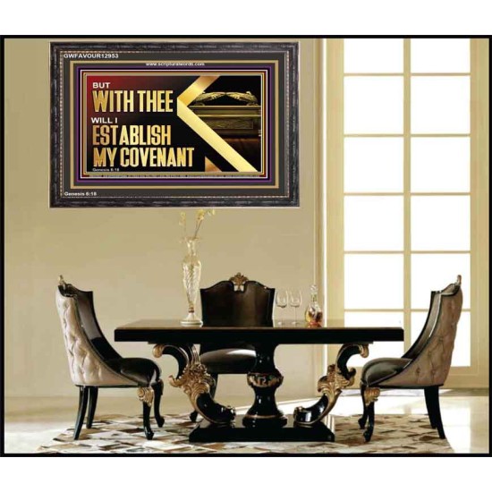 WITH THEE WILL I ESTABLISH MY COVENANT  Bible Verse Wall Art  GWFAVOUR12953  