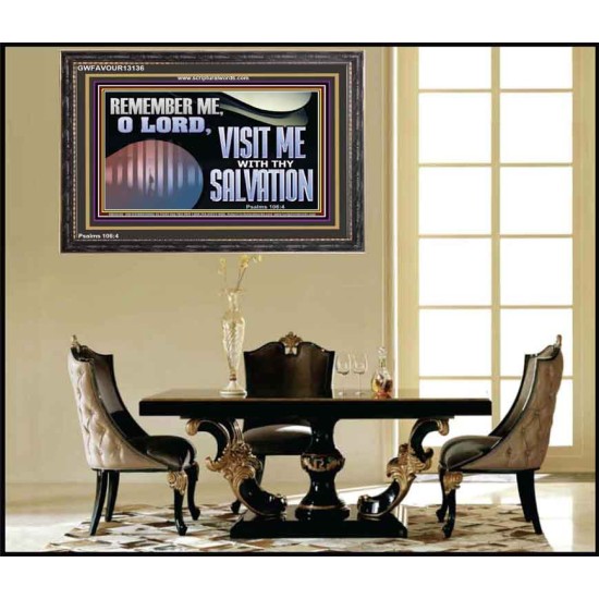 VISIT ME O LORD WITH THY SALVATION  Glass Wooden Frame Scripture Art  GWFAVOUR13136  