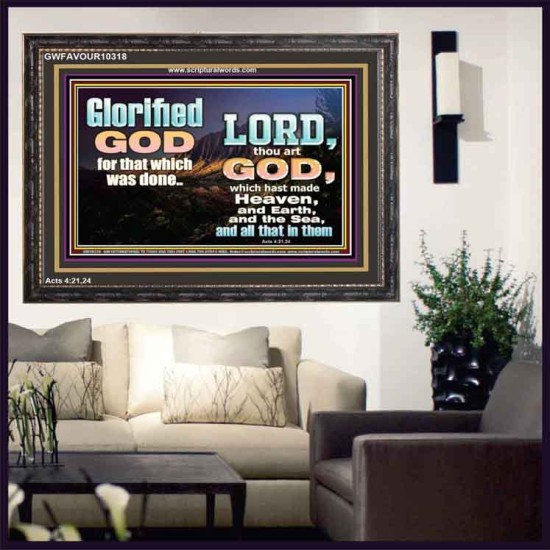 GLORIFIED GOD FOR WHAT HE HAS DONE  Unique Bible Verse Wooden Frame  GWFAVOUR10318  