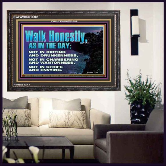 WALK HONESTLY ALL THE TIME  Eternal Power Picture  GWFAVOUR10385  