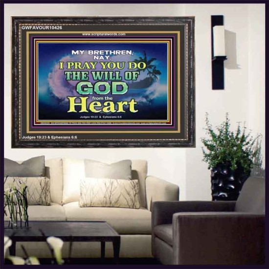 DO THE WILL OF GOD FROM THE HEART  Unique Scriptural Wooden Frame  GWFAVOUR10426  