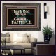 THANK GOD ALWAYS GOD IS FAITHFUL  Scriptures Wall Art  GWFAVOUR10435  