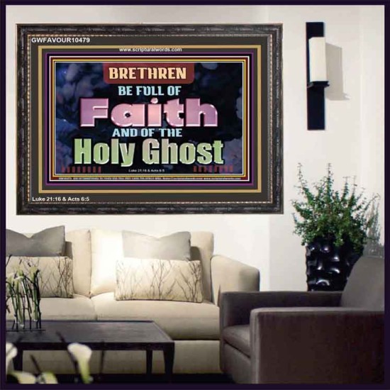 BE FULL OF FAITH AND THE SPIRIT OF THE LORD  Scriptural Wooden Frame Wooden Frame  GWFAVOUR10479  