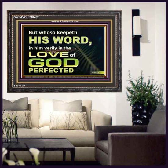 THOSE WHO KEEP THE WORD OF GOD ENJOY HIS GREAT LOVE  Bible Verses Wall Art  GWFAVOUR10482  