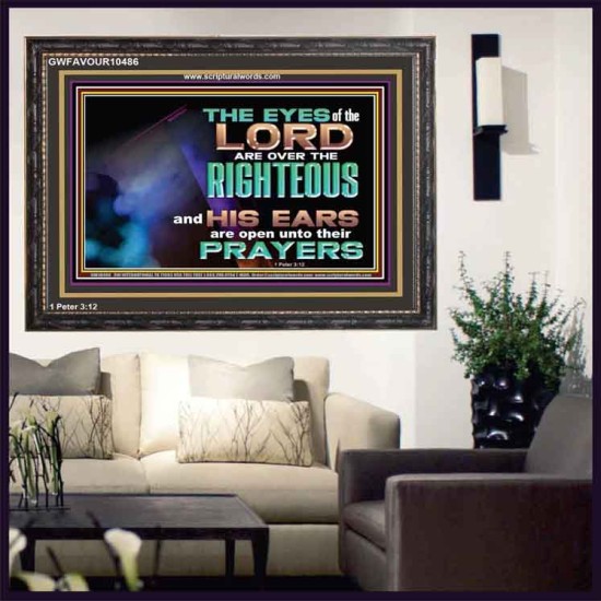 THE EYES OF THE LORD ARE OVER THE RIGHTEOUS  Religious Wall Art   GWFAVOUR10486  