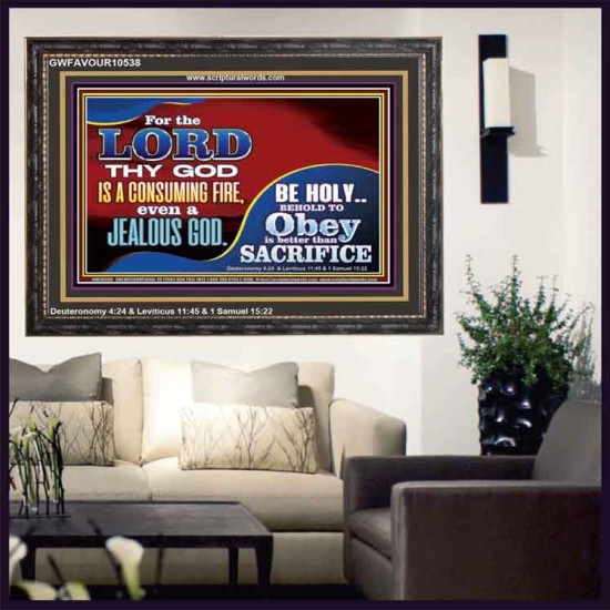 TO OBEY IS BETTER THAN SACRIFICE  Scripture Art Prints Wooden Frame  GWFAVOUR10538  