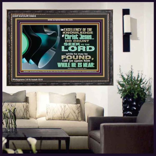 SEEK YE THE LORD WHILE HE MAY BE FOUND  Unique Scriptural ArtWork  GWFAVOUR10603  
