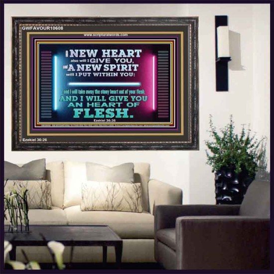 A NEW HEART ALSO WILL I GIVE YOU  Custom Wall Scriptural Art  GWFAVOUR10608  