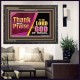 THANK AND PRAISE THE LORD GOD  Unique Scriptural Wooden Frame  GWFAVOUR10654  