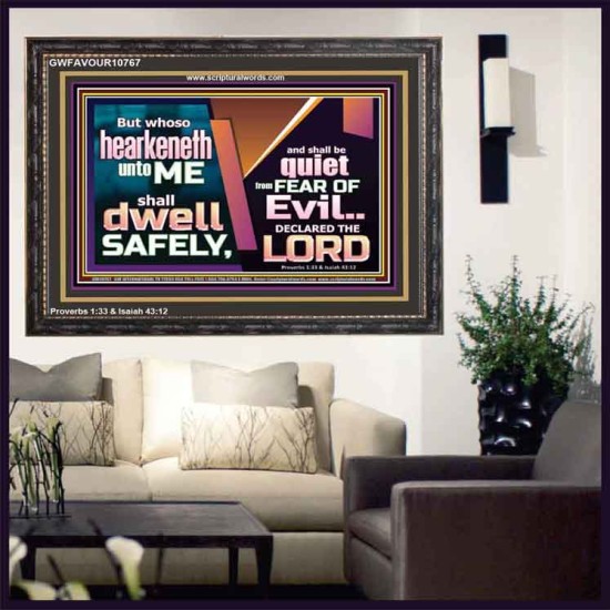 WHOSO HEARKENETH UNTO THE LORD SHALL DWELL SAFELY  Christian Artwork  GWFAVOUR10767  