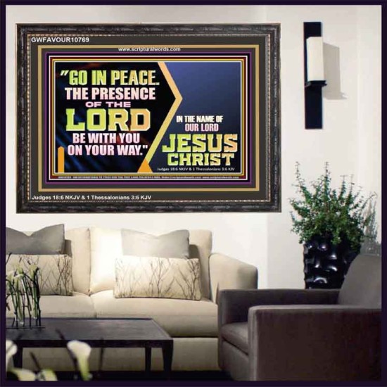 GO IN PEACE THE PRESENCE OF THE LORD BE WITH YOU ON YOUR WAY  Scripture Art Prints Wooden Frame  GWFAVOUR10769  