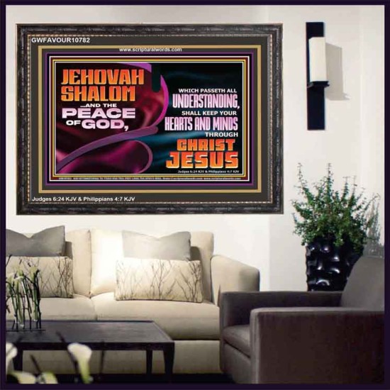 JEHOVAH SHALOM THE PEACE OF GOD KEEP YOUR HEARTS AND MINDS  Bible Verse Wall Art Wooden Frame  GWFAVOUR10782  