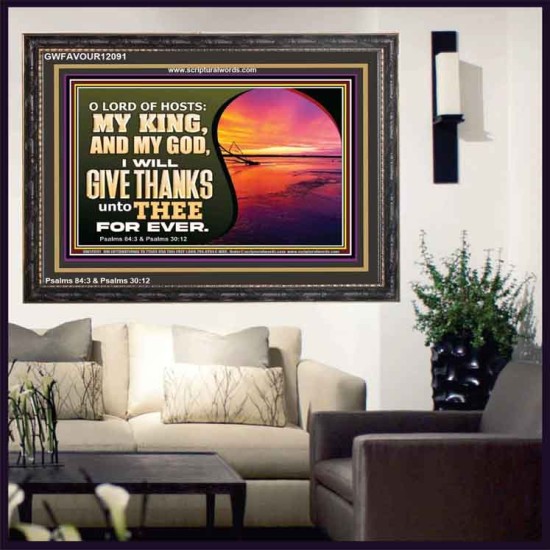 O LORD OF HOSTS MY KING AND MY GOD  Scriptural Wooden Frame Wooden Frame  GWFAVOUR12091  