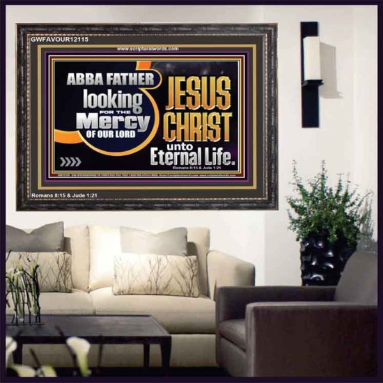 THE MERCY OF OUR LORD JESUS CHRIST UNTO ETERNAL LIFE  Décor Art Work  GWFAVOUR12115  