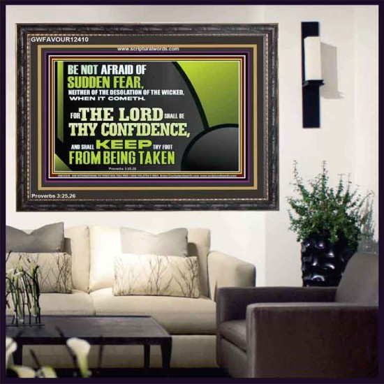 THE LORD SHALL BE THY CONFIDENCE  Unique Scriptural Wooden Frame  GWFAVOUR12410  