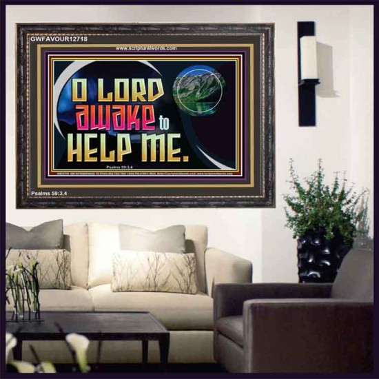 O LORD AWAKE TO HELP ME  Christian Quote Wooden Frame  GWFAVOUR12718  
