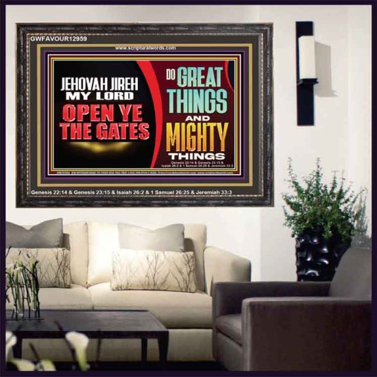 JEHOVAH JIREH OPEN YE THE GATES  Christian Wall Décor Wooden Frame  GWFAVOUR12959  