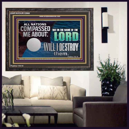 IN THE NAME OF THE LORD WILL I DESTROY THEM  Biblical Paintings Wooden Frame  GWFAVOUR12966  