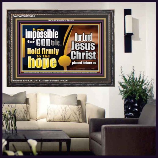 GOD NEVER LIE ONLY BELIEVE  Art & Wall Décor  GWFAVOUR9820  