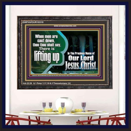 YOU ARE LIFTED UP IN CHRIST JESUS  Custom Christian Artwork Wooden Frame  GWFAVOUR10310  