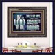 WALK IN ALL THE WAYS OF THE LORD  Righteous Living Christian Wooden Frame  GWFAVOUR10375  