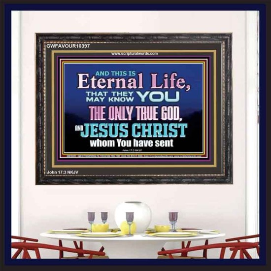 CHRIST JESUS THE ONLY WAY TO ETERNAL LIFE  Sanctuary Wall Wooden Frame  GWFAVOUR10397  