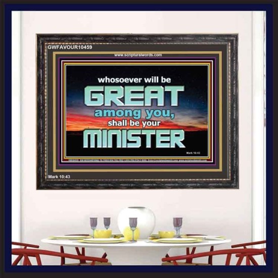 HUMILITY AND SERVICE BEFORE GREATNESS  Encouraging Bible Verse Wooden Frame  GWFAVOUR10459  