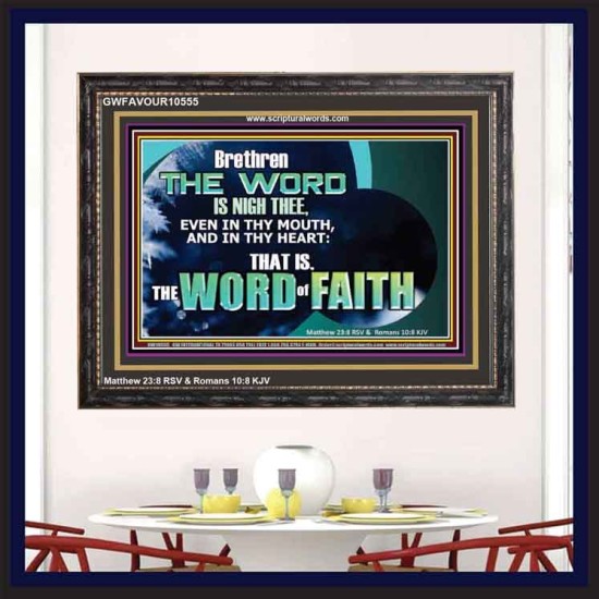 THE WORD IS NIGH THEE  Christian Quotes Wooden Frame  GWFAVOUR10555  