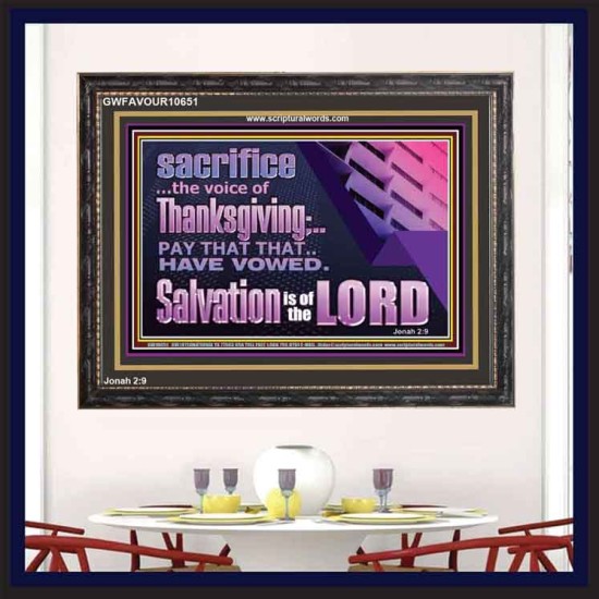 SACRIFICE THE VOICE OF THANKSGIVING AND FULFILL THY VOW  Children Room  GWFAVOUR10651  
