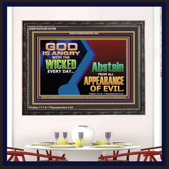 GOD IS ANGRY WITH THE WICKED EVERY DAY  Biblical Paintings Wooden Frame  GWFAVOUR10790  