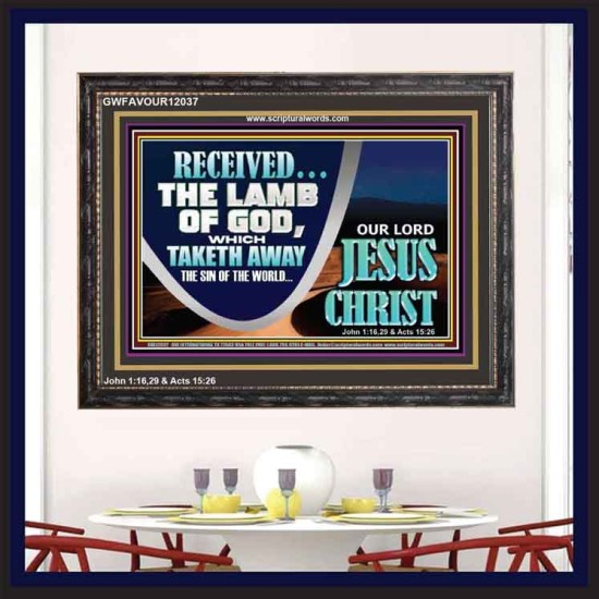 THE LAMB OF GOD THAT TAKETH AWAY THE SIN OF THE WORLD  Unique Power Bible Wooden Frame  GWFAVOUR12037  