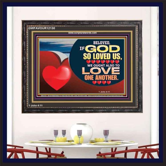 BELOVED IF GOD SO LOVED US  Custom Biblical Paintings  GWFAVOUR12130  
