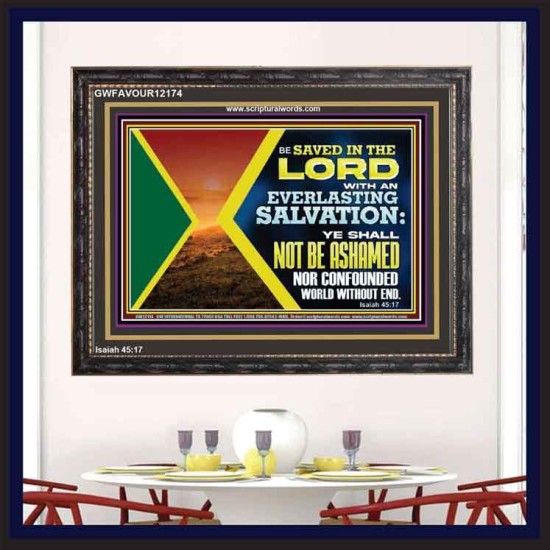 BE SAVED IN THE LORD WITH AN EVERLASTING SALVATION  Printable Bible Verse to Wooden Frame  GWFAVOUR12174  