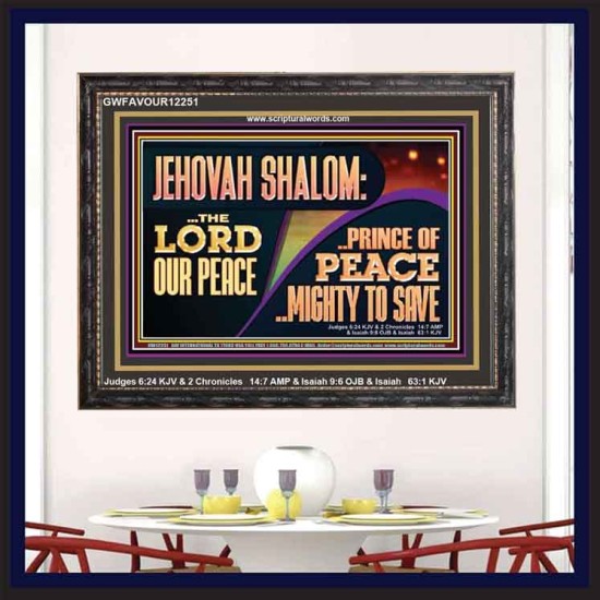 JEHOVAH SHALOM THE LORD OUR PEACE PRINCE OF PEACE  Righteous Living Christian Wooden Frame  GWFAVOUR12251  